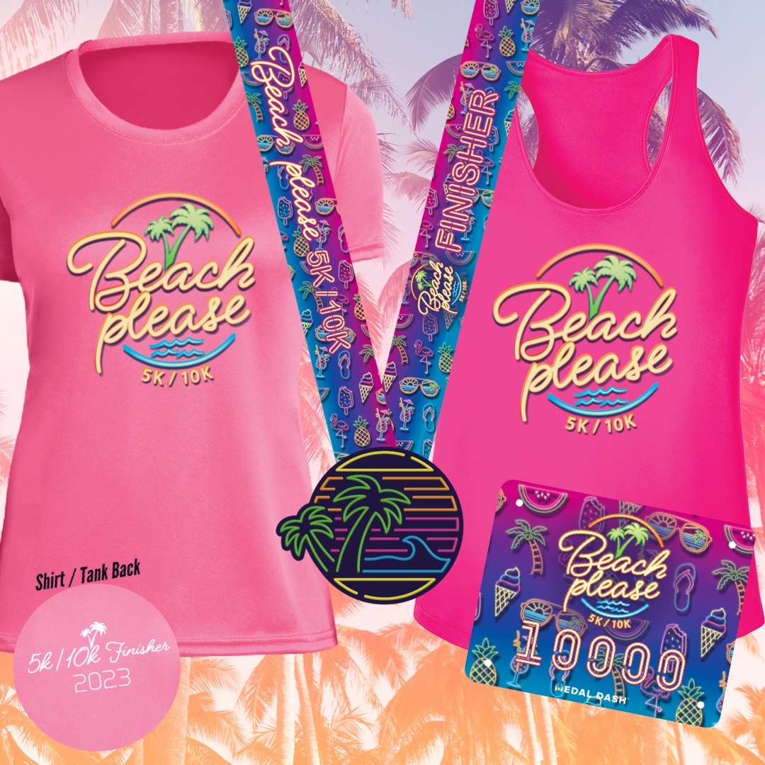 Summer Event Launch #2: Beach Please 5K / 10K - Medal Dash