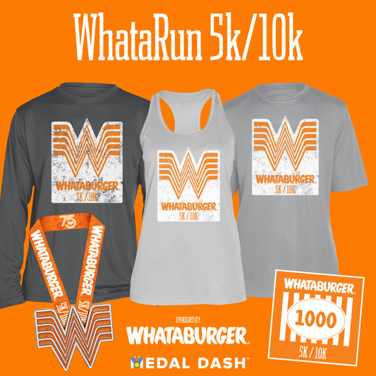 WhataRun 5K/10K Sponsored by Whataburger