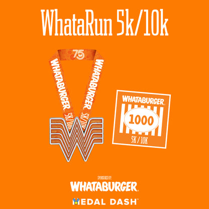 WhataRun 5K/10K Sponsored by Whataburger