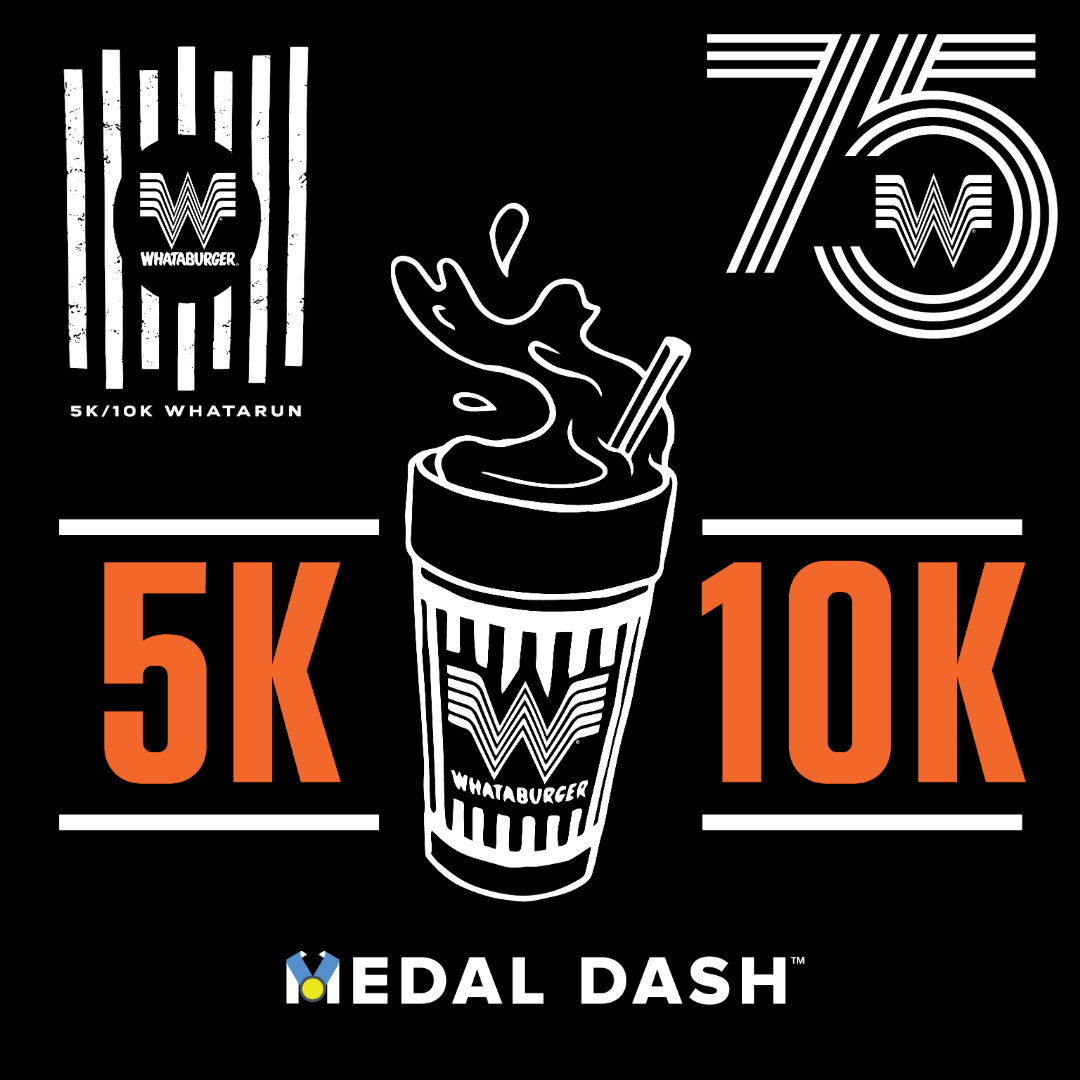 WhataRun 5K/10K Sponsored by Whataburger